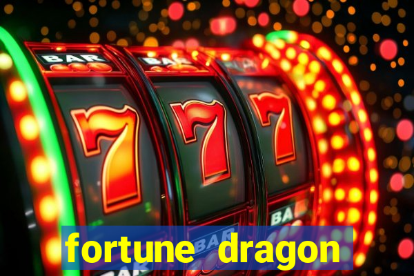 fortune dragon ganho certo demo